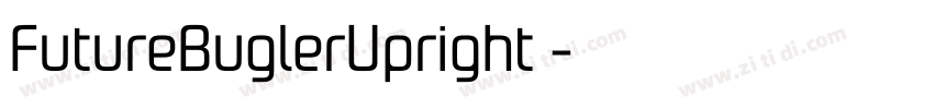 FutureBuglerUpright 字体转换